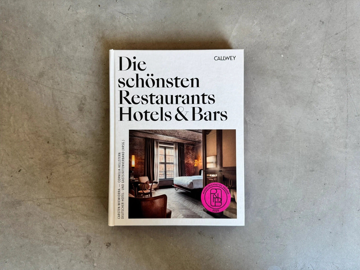 CALLWEY | Die schönsten Restaurants, Hotels & Bars 2025